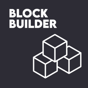 Block builder